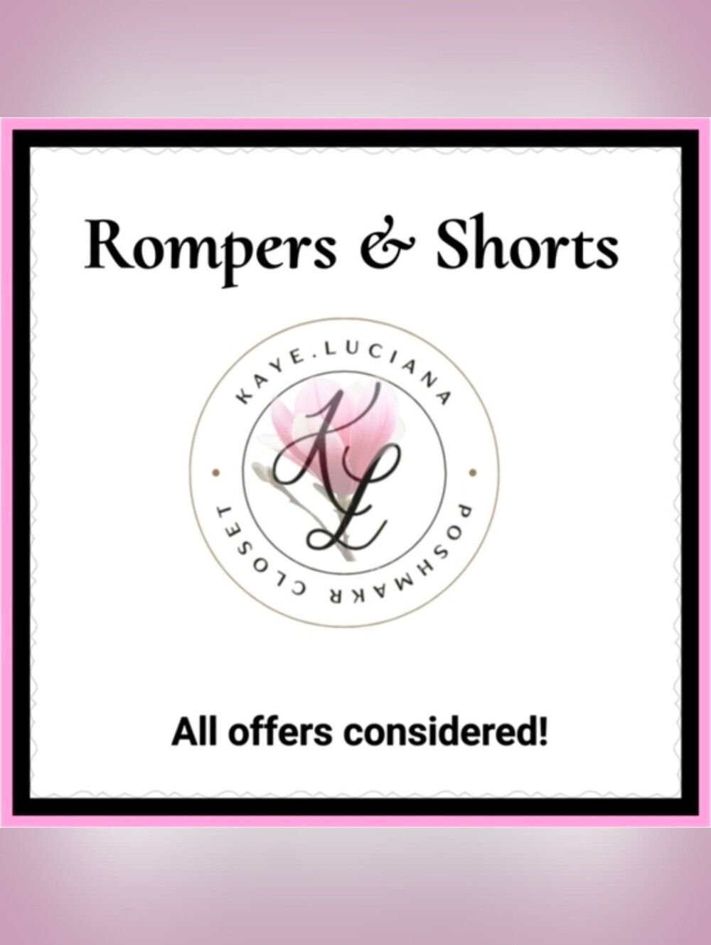 Rompers and Shorts